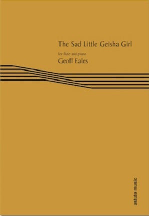 Eales - Sad little geisha girl for flute and piano