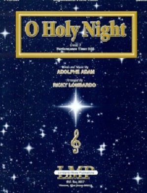 O Holy Night Adolphe Adam Arranged by Ricky Lombardo