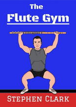 Clark , Stephen - The Flute Gym