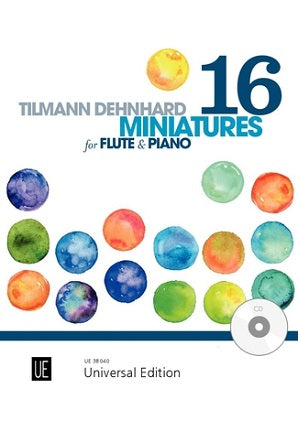 Tilmann Dehnhard: 16 Miniatures for flute with CD or piano accompaniment