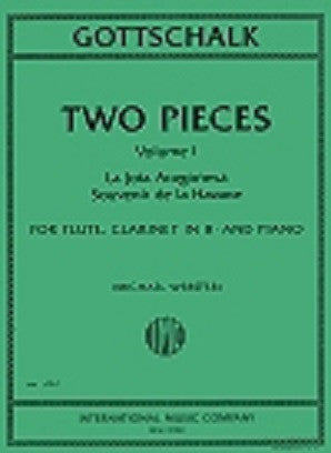 Gottschalk, Louis Moreau  - Two Pieces Vol 1 - La Jota Aragonesa, Sovenir de la Havane for flute and clarinet arr M Webster